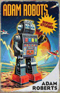 Adam Robots: Short Stories