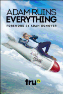 Adam Ruins Everything