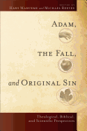 Adam, the Fall, and Original Sin
