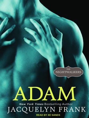 Adam - Frank, Jacquelyn, and Sands, Xe (Narrator)