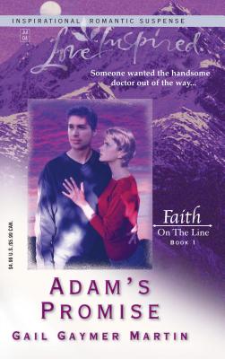 Adam's Promise - Martin, Gail Gaymer