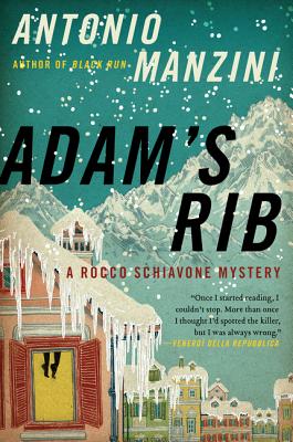 Adam's Rib: A Rocco Schiavone Mystery - Manzini, Antonio