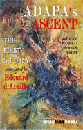 ADAPA's ASCENT: The First Story