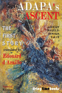 ADAPA's ASCENT: The First Story