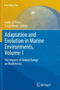 Adaptation and Evolution in Marine Environments, Volume 1: The Impacts of Global Change on Biodiversity