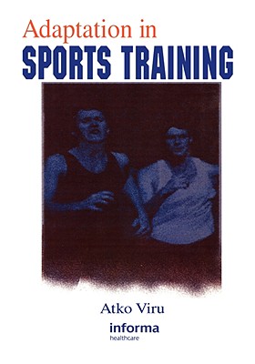 Adaptation in Sports Training - Viru, Atko