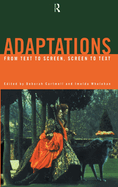 Adaptations: From Text to Screen, Screen to Text