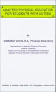Adapted Physical Education for Students with Autism