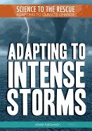 Adapting to Intense Storms