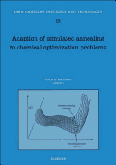 Adaption of Simulated Annealing to Chemical Optimization Problems