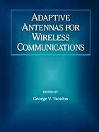 Adaptive Antennas for Wireless Communications