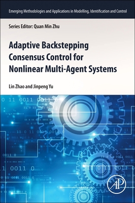 Adaptive Backstepping Consensus Control for Nonlinear Multi-Agent Systems - Zhao, Lin, and Yu, Jinpeng