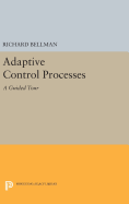 Adaptive Control Processes: A Guided Tour