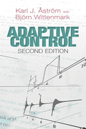 Adaptive Control: Second Edition