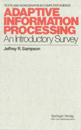 Adaptive Information Processing: An Introductory Survey