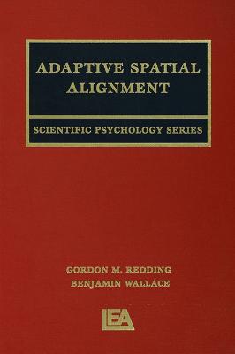 Adaptive Spatial Alignment - Redding, Gordon M, and Wallace, Benjamin