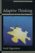 Adaptive Thinking: Rationality in the Real World
