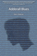Adderall Blues