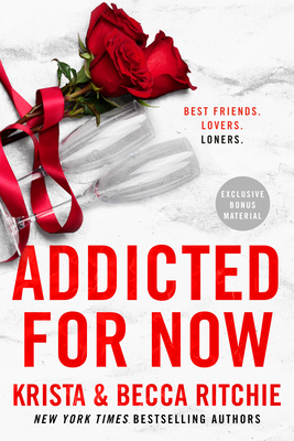 Addicted for Now - Ritchie, Krista, and Ritchie, Becca
