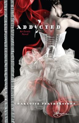 Addicted - Featherstone, Charlotte