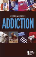 Addiction - Gerdes, Louise I (Editor)