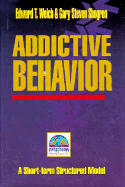 Addictive Behavior - Welch, Edward, and Shogren, Gary S