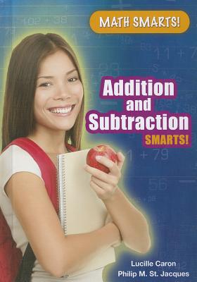 Addition and Subtraction Smarts! - Caron, Lucille