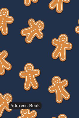 Address Book: Include Alphabetical Index with Gingerbread Man Cookie Cover - Shamrock Logbook