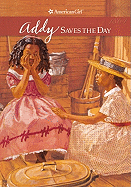 Addy Saves the Day: A Summer Story