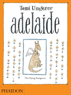 Adelaide: The Flying Kangaroo
