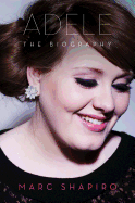 Adele: The Biography