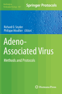 Adeno-Associated Virus: Methods and Protocols