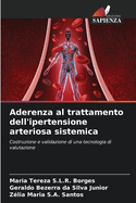 Aderenza al trattamento dell'ipertensione arteriosa sistemica