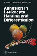 Adhesion in Leukocyte Homing & Differentiation