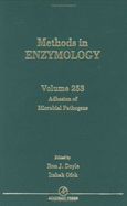 Adhesion of Microbial Pathogens - Colowick, and Simon, Melvin I, and Doyle, Ronald J