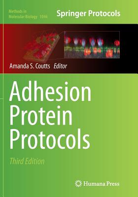 Adhesion Protein Protocols - Coutts, Amanda S (Editor)