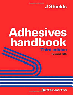 Adhesives Handbook