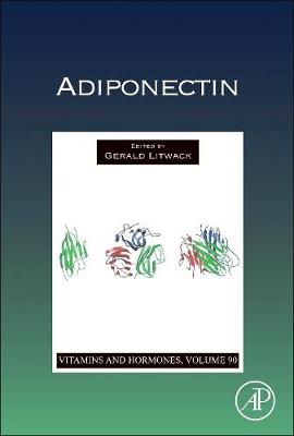 Adiponectin: Volume 90 - Litwack, Gerald (Editor)
