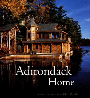 Adirondack Home - Kylloe, Ralph