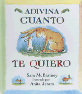 Adivina Cuanto Te Quiero