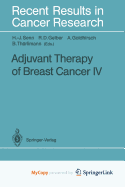 Adjuvant Therapy of Breast Cancer IV