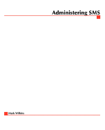 Administering SMS