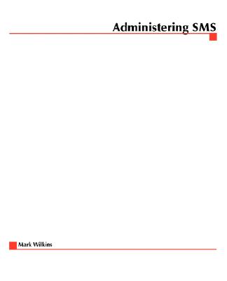 Administering SMS - Trent, Rod (Conductor)