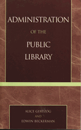 Administration of the Public Library