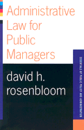 Administrative Law for Public Managers