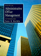 Administrative Office Management: An Introduction
