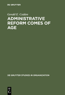 Administrative Reform Comes of Age