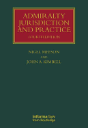 Admiralty Jurisdiction and Practice
