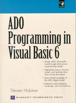 ADO Programming in Visual Basic 6 - Holzner, Steven, Ph.D.
