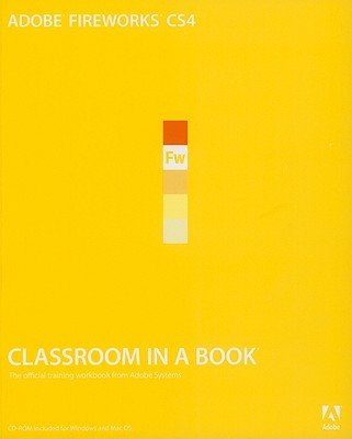 Adobe Fireworks CS4 - Adobe Press (Creator)